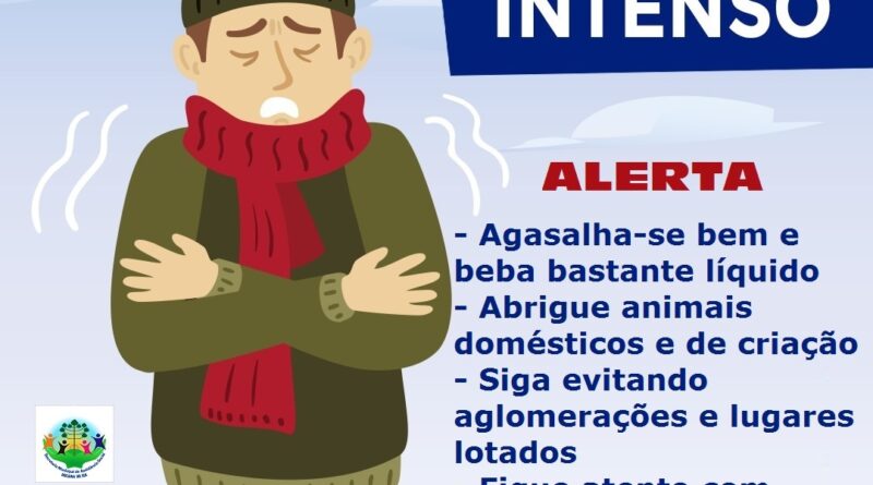 Proteja-se contra o frio intenso dos próximos dias.