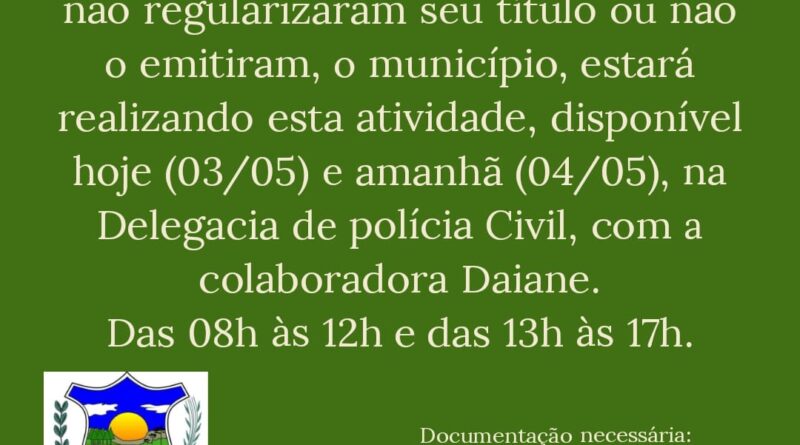 Oportunidade para regularizarem o Título de Eleitor