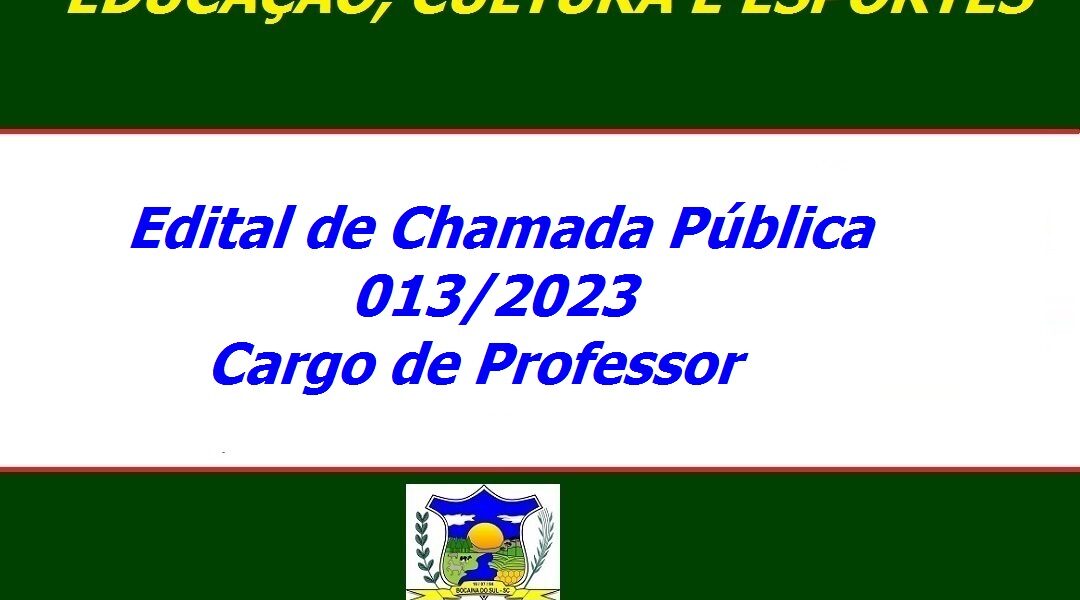 Chamada Pública 0132023 Cargo De Professor Prefeitura De Bocaina Do Sul 8881