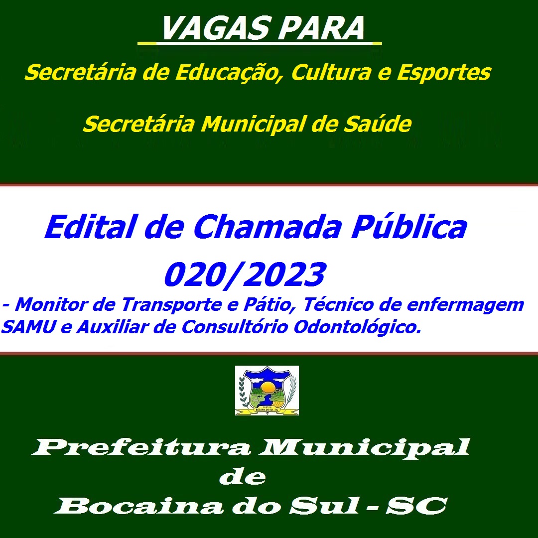 Edital De Chamada Pública 0202023 Diversos Cargos Prefeitura De Bocaina Do Sul 4547